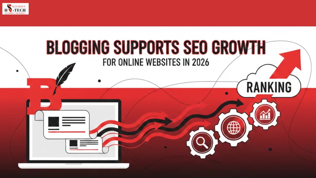 How Blogging Supports SEO Growth for Online Websites in 2026.