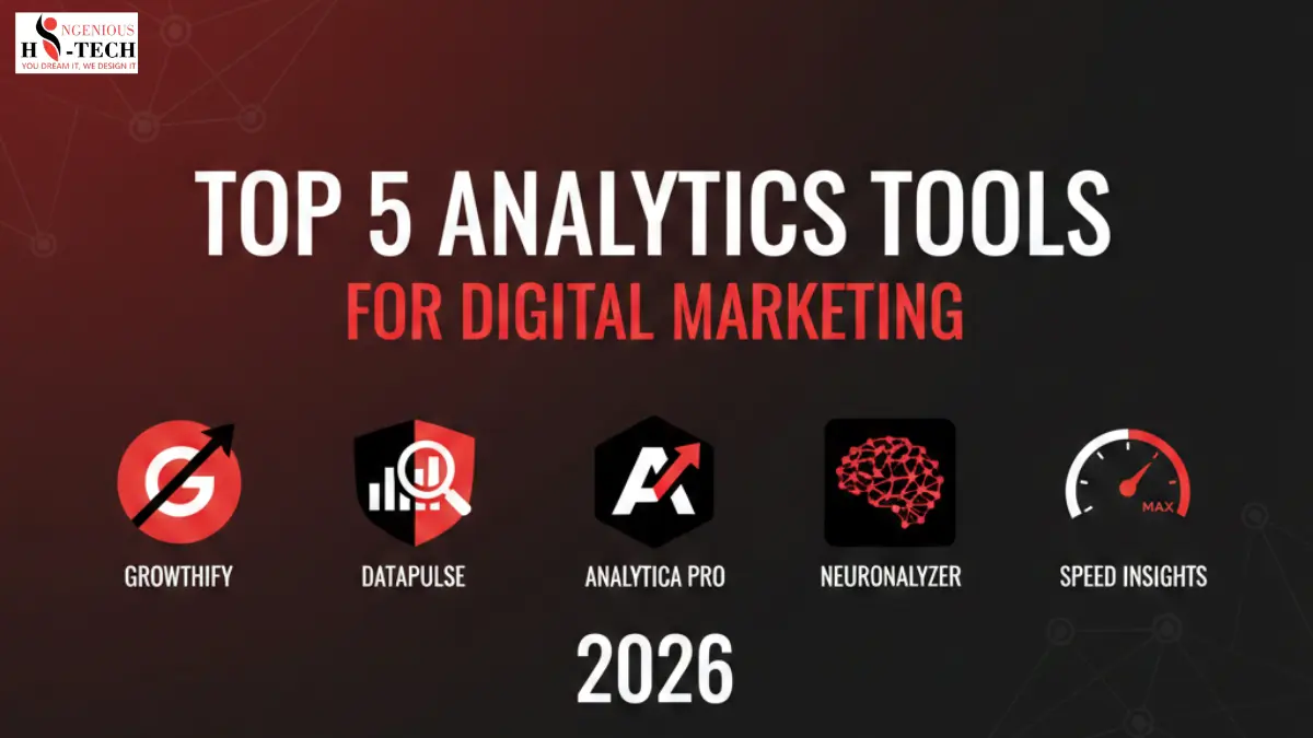 Top 5 Analytics Tools for Digital Marketing in 2026. 